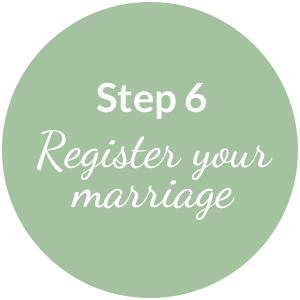 Step 6: Register your marriage
